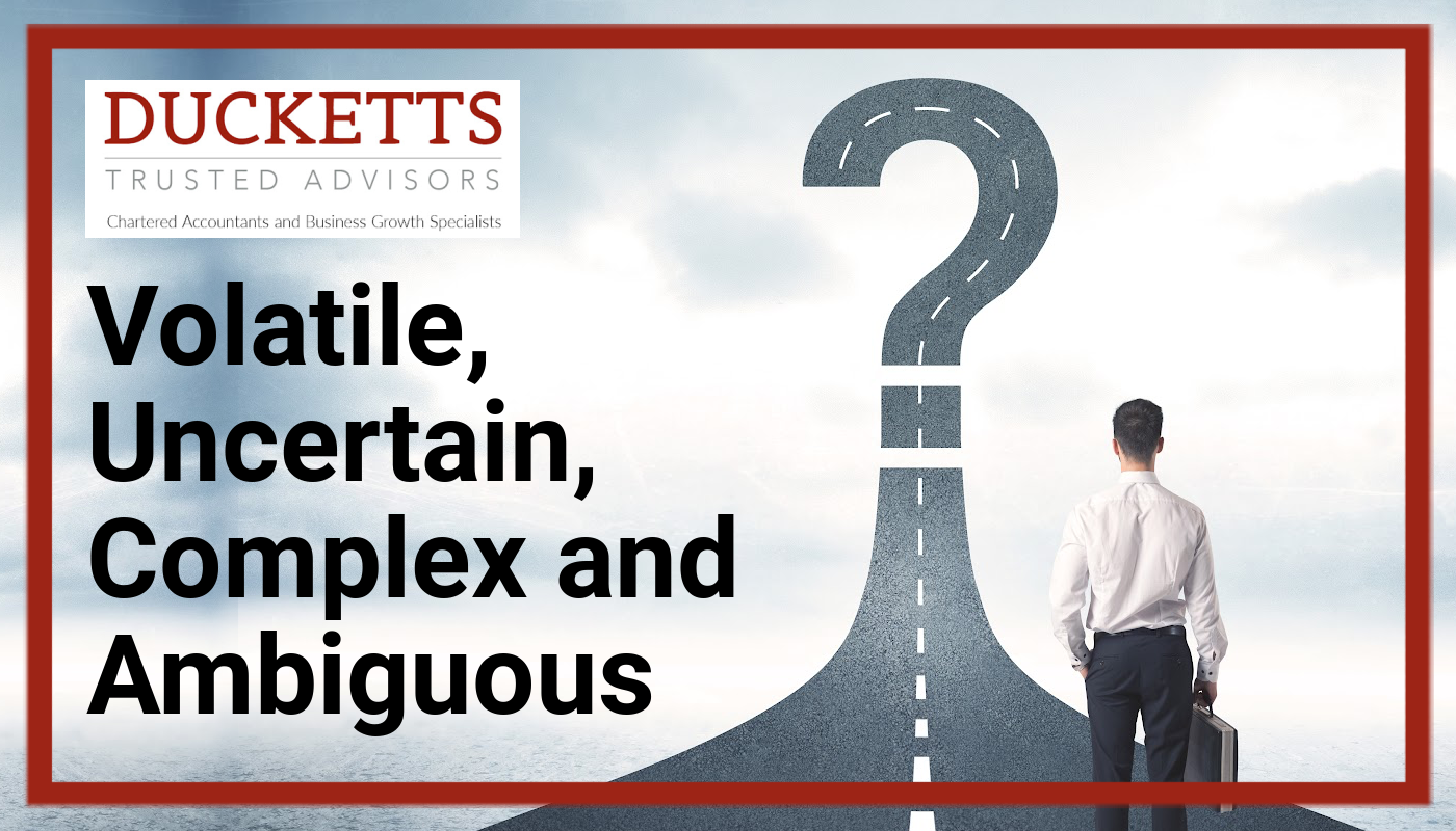Volatile, Uncertain, Complex and Ambiguous.